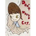 奈良美智「Don't Wanna Cry」木版画